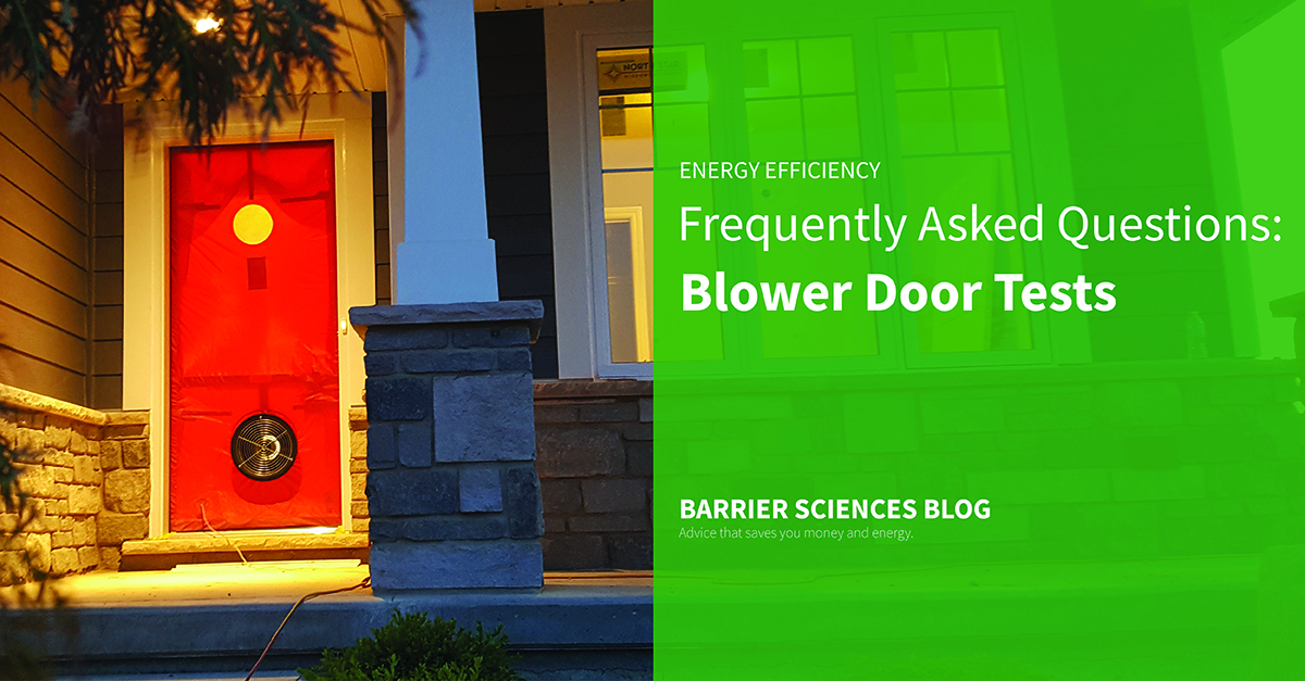 Frequently asked questions blower door test