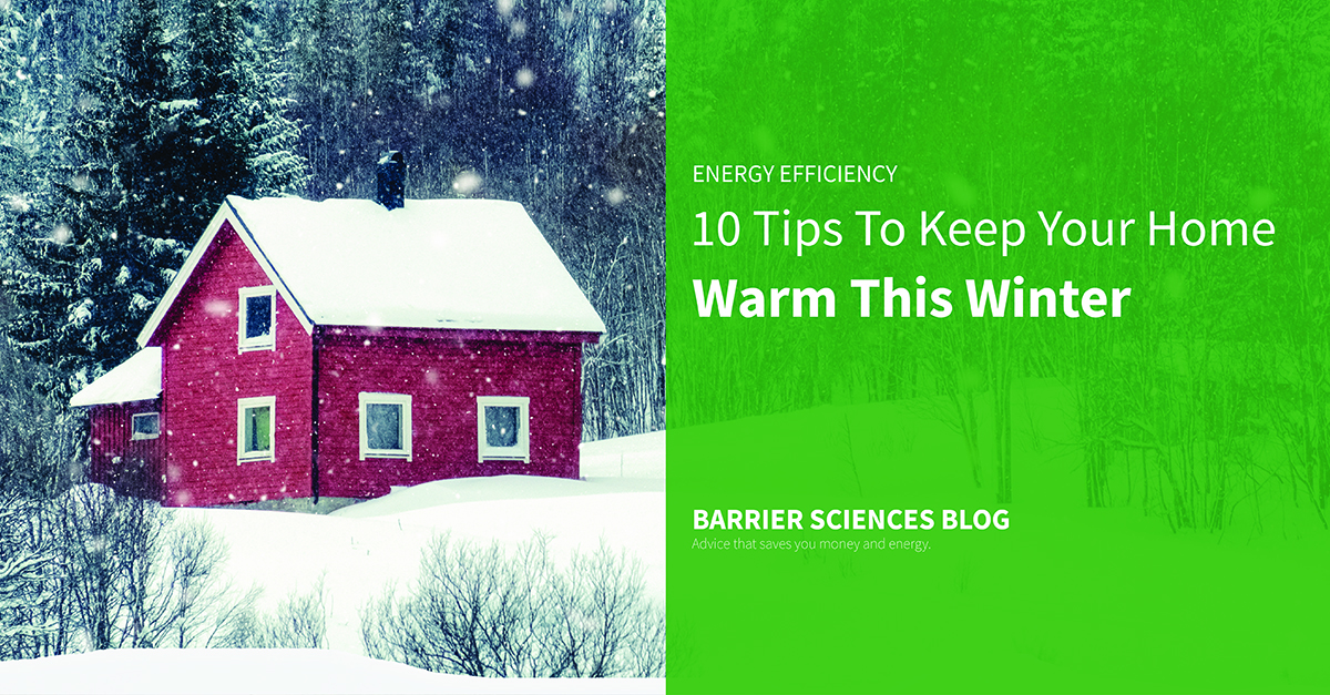 Tips to keep your home warm this winter 2019