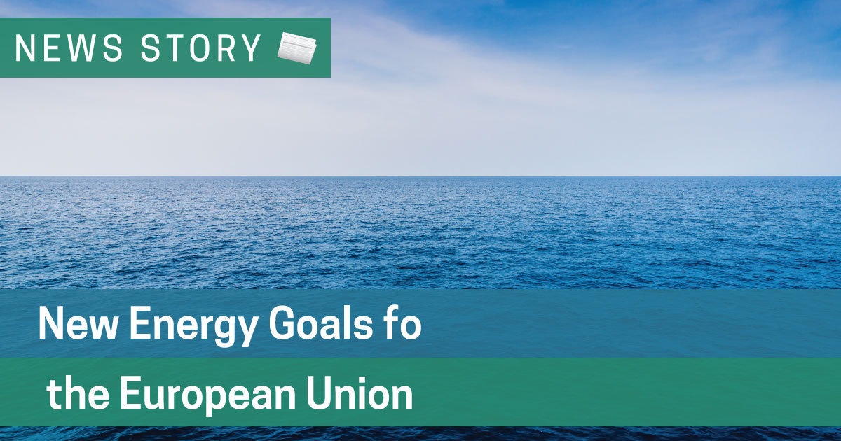 New Energy Goals for the European Union