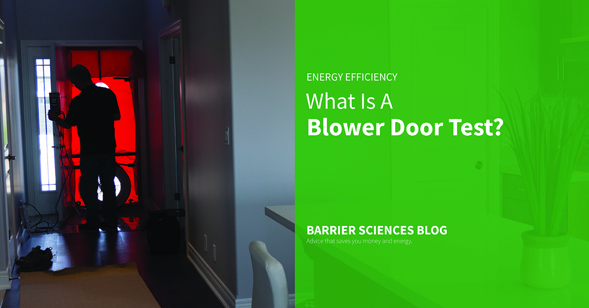 What is a blower door test? Everything you need to know